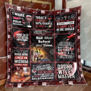 Red Wine Before Bed Time Quilt Blanket Yhl3  Quilt